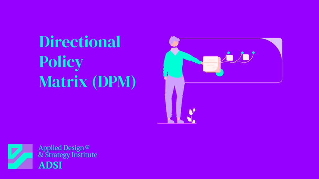 Directional Policy Matrix - ADSI